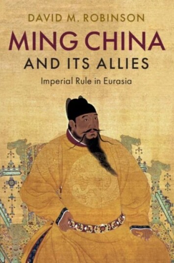 Ming China And Its Allies Av David M. (Colgate University New York) Robinson