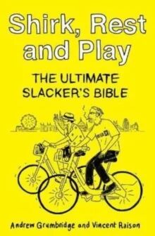 Shirk, Rest And Play Av Andrew Grumbridge, Vincent Raison