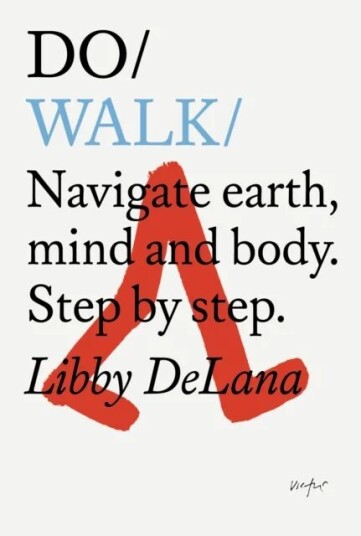 Do Walk Av Libby Delana
