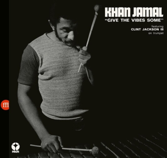 Khan Jamal Gives The Vibes Some CD
