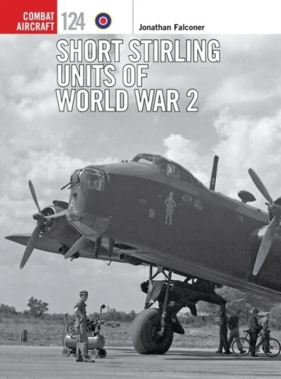 Short Stirling Units Of World War 2 Av Jonathan Falconer