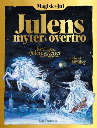 Magisk Jul Av Line Therkelsen Magisk Jul Av Line Therkelsen