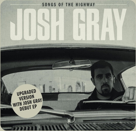 Josh Gray Songs Of The Highway CD