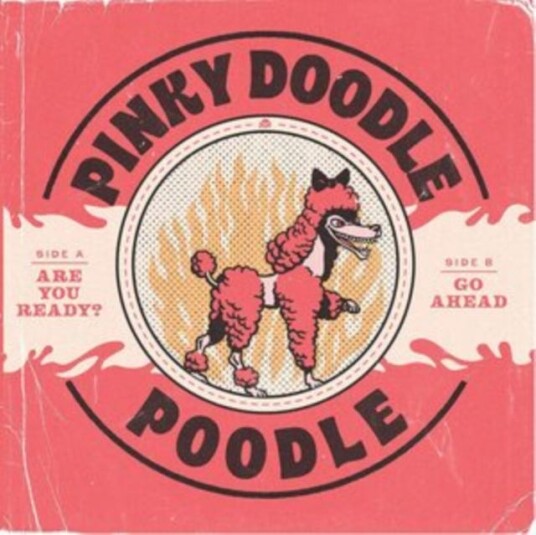 Pinky Doodle Poodle Are You Ready?/Go Ahead LP/Vinyl