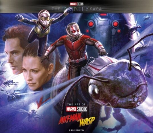Marvel Studios' The Infinity Saga Ant Man and the Wasp: The Art of the Movie Marvel Studios' The Infinity Saga Ant Man and the Wasp: The Art of the Movie