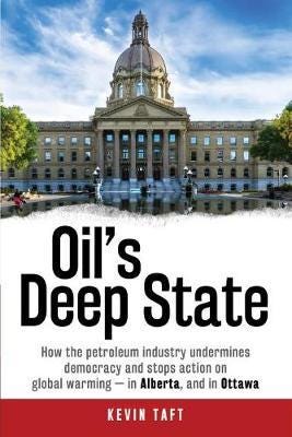 Oil'S Deep State How the Petroleum Industry Undermines Democracy and Stops Action on Global Warmin
