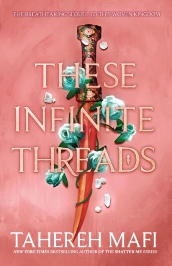 These Infinite Threads Av Tahereh Mafi