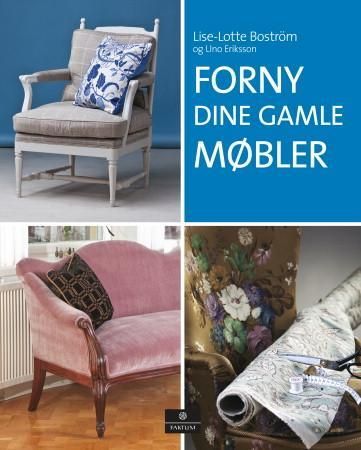 Forny dine gamle møbler Innbundet Pent brukt bok