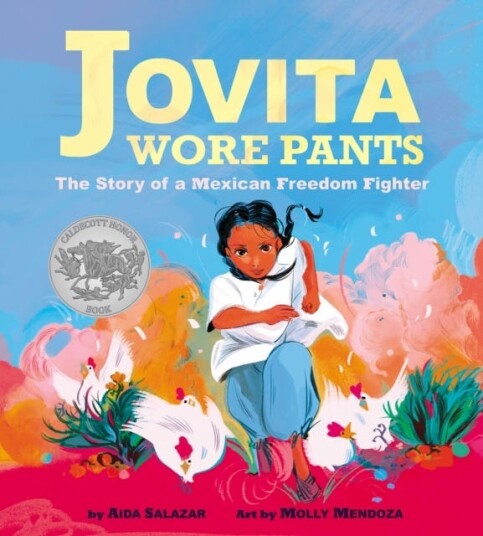 Jovita Wore Pants: The Story Of A Mexican Freedom Fighter Av Aida Salazar