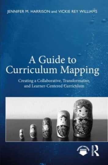 A Guide To Curriculum Mapping Av Jennifer M. Harrison, Vickie Rey Williams
