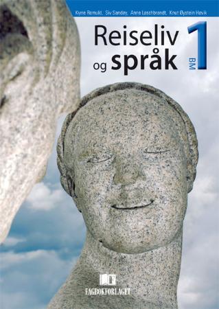 Reiseliv Og Språk 1 Av Knut Øystein Høvik, Anne Løschbrandt, Kyrre Romuld, Siv Sandøy