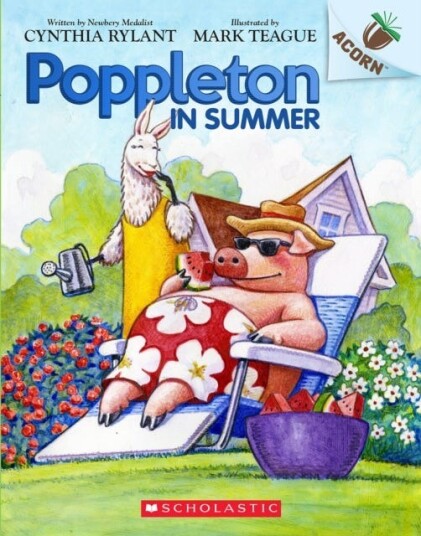 Poppleton in Summer: An Acorn Book (Poppleton #6) Poppleton in Summer: An Acorn Book (Poppleton #6)
