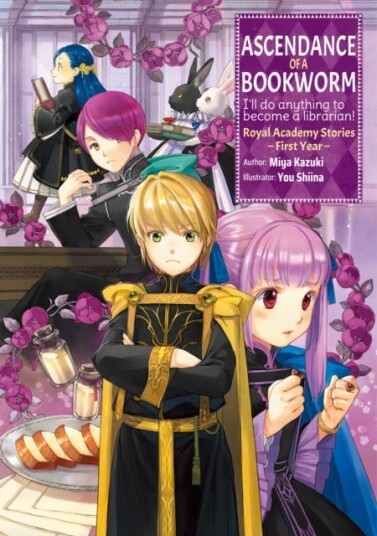 Ascendance Of A Bookworm: Royal Academy Stories - First Year Av Miya Kazuki Ascendance Of A Bookworm: Royal Academy Stories - First Year Av Miya Kazuki