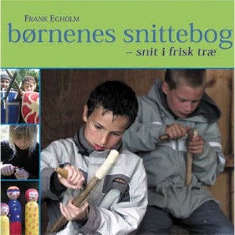 Barnas Skråskjæringsbok | Frank Egholm | Språk: Dansk