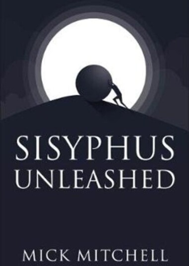 Sisyphus Unleashed Sisyphus Unleashed