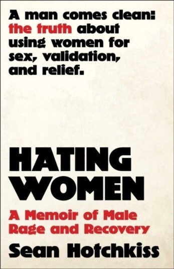 Hating Women Hating Women