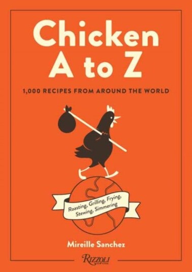 Chicken A To Z Av Mireille Sanchez
