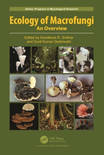 Ecology of Macrofungi  An Overview