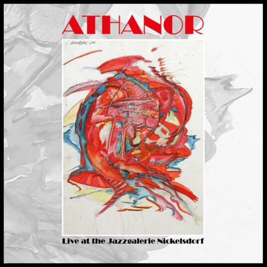 Athanor  Live At The Jazzgalerie Nickelsdorf 1978  LP/Vinyl