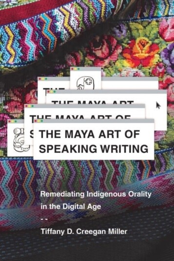 The Maya Art of Speaking Writing The Maya Art of Speaking Writing