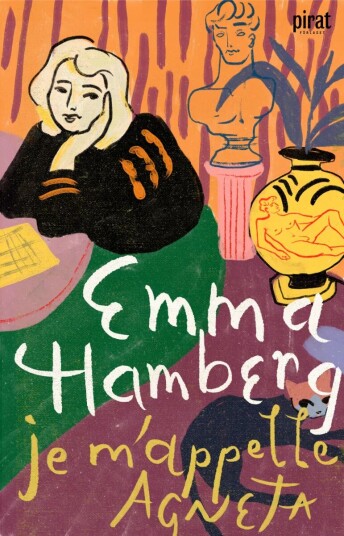 Je M'Appelle Agneta Av Ella Hamberg Je M'Appelle Agneta Av Ella Hamberg