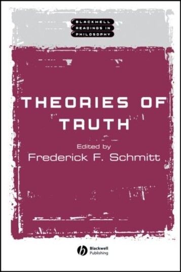 Theories of Truth Theories of Truth