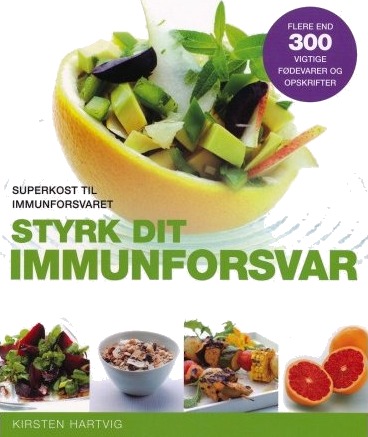 Styrk Immunforsvaret Ditt | Hartvig Kirsten | Språk: Dansk