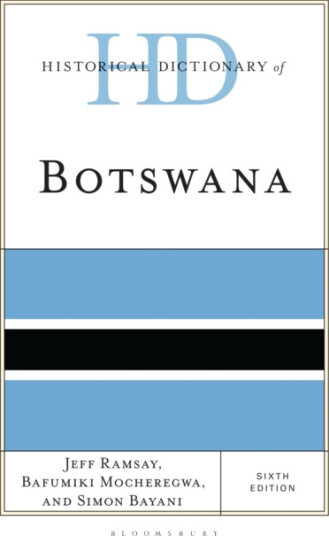 Historical Dictionary of Botswana