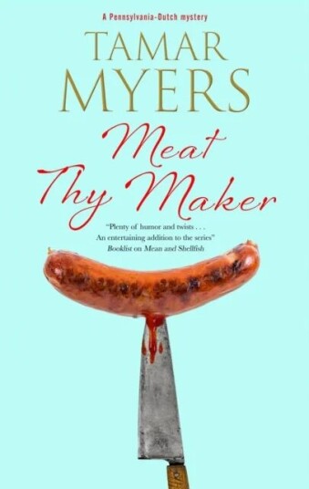 Meat Thy Maker Av Tamar Myers
