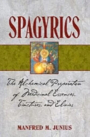 Spagyrics av Manfred M. Junius