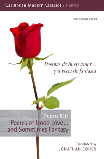 Poems Of Good Love...And Sometimes Fantasy Av Pedro Mir