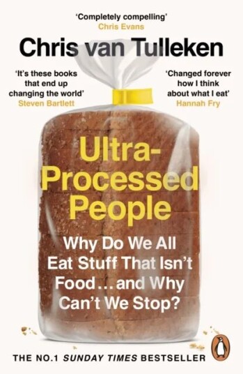 Ultra-Processed People Av Chris Van Tulleken