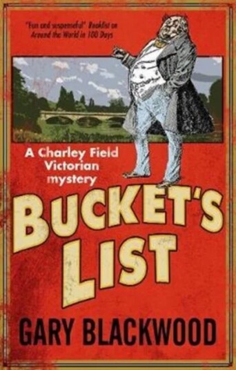 Bucket'S List Av Gary Blackwood