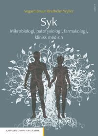 Syk Av Vegard Bruun Bratholm Wyller