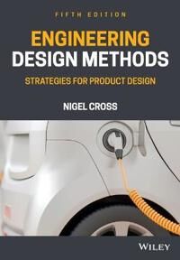 Engineering Design Methods Av Nigel Cross