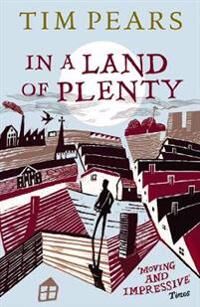 In A Land Of Plenty Av Tim Pears