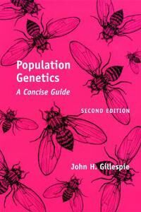 Gillespie John H. Population Genetics Gillespie John H. Population Genetics