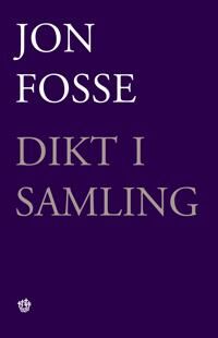 Dikt I Samling Av Jon Fosse
