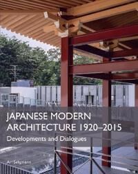 Japanese Modern Architecture 1920-2015 Av Ari Seligmann Japanese Modern Architecture 1920-2015 Av Ari Seligmann