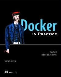 Docker In Practice, Second Edition Av Ian Miell, Aiden Hobson Sayers