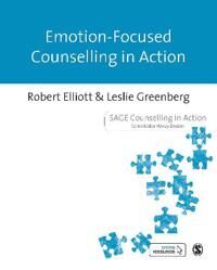 Emotion-Focused Counselling In Action Av Robert Elliott, Leslie Greenberg