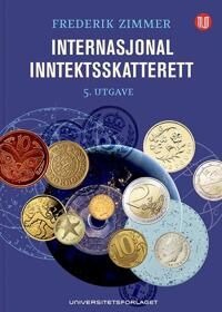 Internasjonal Inntektsskatterett Av Frederik Zimmer