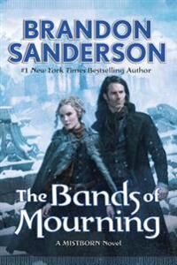 Sanderson Brandon The Bands of Mourning
