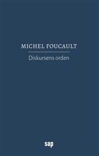 Diskursens Orden Av Michel Foucault
