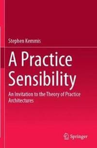 Kemmis Stephen A Practice Sensibility