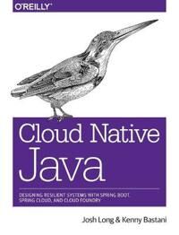 Cloud Native Java Av Josh Long