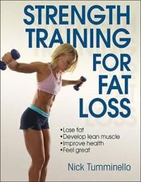 Strength Training For Fat Loss Av Nick Tumminello