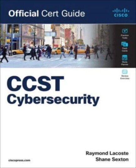Cisco Certified Support Technician (CCST) Cybersecurity 100-160 Official Cert Guide av Raymond Lacoste, Shane Sexton