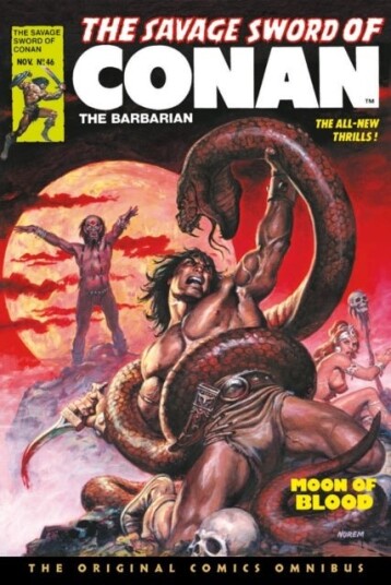 The Savage Sword of Conan: The Original Comics Omnibus Vol.4 The Savage Sword of Conan: The Original Comics Omnibus Vol.4