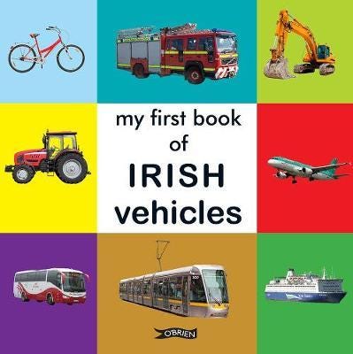 My First Book of Irish Vehicles